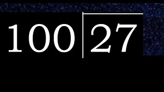 Divide 27 by 100  decimal result  Division with 3 Digit Divisors  How to do [upl. by Marsiella]