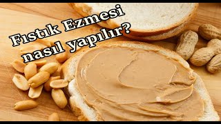 🥜 Fıstık Ezmesi Tarifi  Evde Sağlıklı ve Şeker Katkısız Fıstık Ezmesi Yapımı [upl. by Mathe]