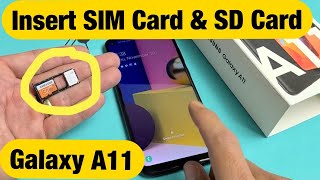 Galaxy A11 Insert SIM Card amp SD Card [upl. by Neelav308]