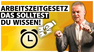 Arbeitszeitgesetz  Das solltest DU wissen 2020 [upl. by Noland899]