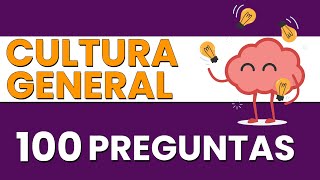 100 Preguntas de CULTURA GENERAL 🧠  Con Opciones ✅ [upl. by Llirrehs461]