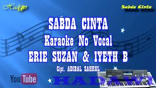 Karaoke Dangdut SABDA CINTA  IYET amp ERIE Karaoke Tanpa Vokal Keyboard Cover [upl. by Eltsyrk706]