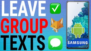 How To Leave A Group Text On Samsung Galaxy Phones [upl. by Orutra]