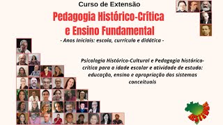 Aula 2 Psicologia HistóricoCultural e Pedagogia históricocrítica para a idade escolar [upl. by Nylesaj110]