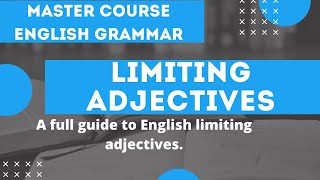 English Grammar Lessons Limiting Adjectives [upl. by Ssepmet]