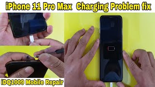 iPhone 11 Pro Max Charging Problem fix idq1009official [upl. by Dahlia]