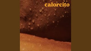 Calorcito [upl. by Daisie]