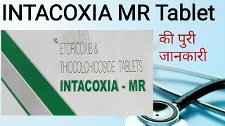 Intacoxia MR Tablet [upl. by Ludba]