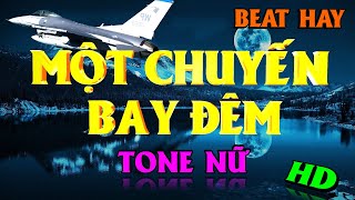 Karaoke Một Chuyến Bay Đêm TONE NỮ Nhạc Sống [upl. by Eimrots]