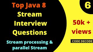 Parallel Streams intro  Stream processing Interview Questions and Answers Java 8  Code Decode [upl. by Deppy438]