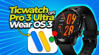 TicWatch Pro 3 Ultra GPS com WEAR OS 35  O que mudou [upl. by Harrell485]