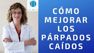 CÓMO MEJORAR LOS PÁRPADOS CAÍDOS [upl. by Ahtela]