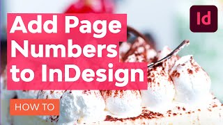 How to Add Page Numbers in InDesign [upl. by Letnohs786]