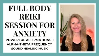 Reiki To Release Anxiety And Heal [upl. by Inanaup553]