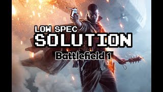 Battlefield 1 How to boost performance for low end PC [upl. by Welcome]