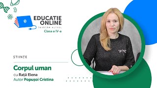 Științe clasa a IVa Corpul uman [upl. by Ielhsa]