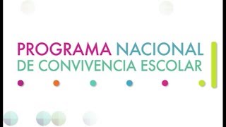 Avances del Programa Nacional de Convivencia Escolar [upl. by Lesde420]