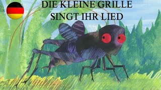 Die Kleine Grille Singt Ihr Lied [upl. by Kcirrad]