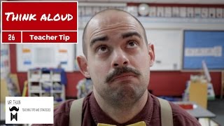 Think Aloud  Teaching Tip [upl. by Abraham603]