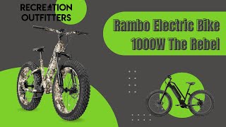 Rambo Electric Bikes  1000W The Rebel  Xtreme Performance Ebikes  At Recreation Outfitters [upl. by Aleehs]