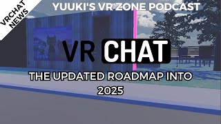 The New VRChat Road Map Changes Everything [upl. by Morena]