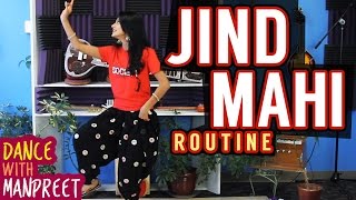 Dance With Manpreet  Episode 9  quotJind Mahiquot LESSON [upl. by Grover]