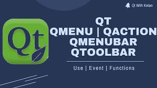 Qt Navigation Bar  QMenuBar  QMenu  QAction  QToolBar  Qt C  Qt Creator  Qt Tutorial [upl. by Areik]