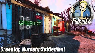 Fallout 4 Greentop Nursery Settlement Build Showcase [upl. by Ainessey]