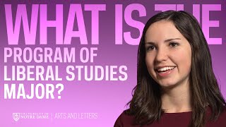 What is the Program of Liberal Studies Major [upl. by Erehpotsirhc]