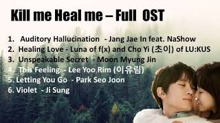 Kill me Heal me  OST  Original Soundtrack [upl. by Kendrah]