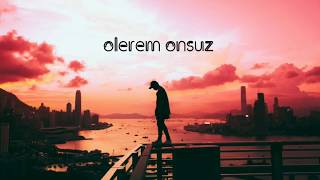 Olerem Onsuz REMIX [upl. by Landon]