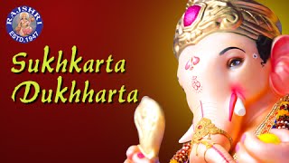 Sukhkarta Dukhharta  Ganpati Aarti  Ganesh Chaturthi Songs  Marathi Devotional Songs [upl. by Drolyag674]