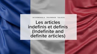 Learn French  Indefinite and Definite Articles in French [upl. by Caitrin]