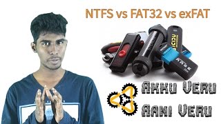 NTFS vs FAT32 vs exFAT  What is File System  Akku Veru Aani Veru  Tamil [upl. by Lehcear]