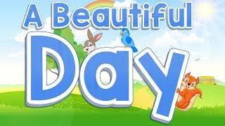 A Beautiful Day  Start of the Day Song for Kids  Jack Hartmann [upl. by Landel]