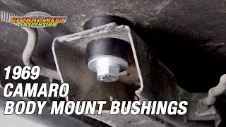 How To Install Global West Interloc Body Mount Bushings on a 1969 Camaro [upl. by Newell]