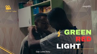 GreenRedLight 🌈  Official Trailer African Gay Film 2023 Movie [upl. by Eulalie]