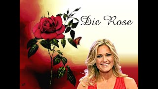 Die Rose  Helene Fischer [upl. by Toft]