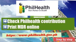 How to check Philhealth Contribution and Print MDR online step by step [upl. by Aelegna888]