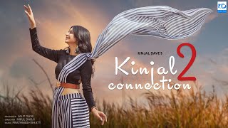 Kinjal Connection 2  Kinjal Dave  Tujhe Kitna  Jaan Ban Gaye  Tu Hi Yarr  Mashup  KD Digital [upl. by Krasner]