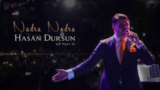 Hasan Dursun  Nadra Nadra  2018 Yeni Albüm [upl. by Constantine]