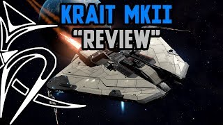 Krait MK2 quotreviewquot Elite Dangerous [upl. by Ahtaga]