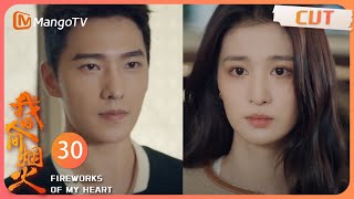 ENG SUB《我的人间烟火》EP30：双向奔赴的爱！许沁不顾孟母阻碍 排除万难当街表白宋焰 ｜ Fireworks of My Heart  MangoTV【心动🎆花火CLIPS】 [upl. by Aihsar]