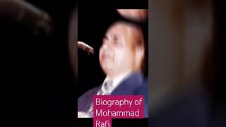 Biography of Mohammad Rafi Sahab [upl. by Musa782]