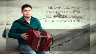 LETRA La Sigo y Me Sigue quotTODO O NADAquot  Alfredo Olivas Estreno  Estudio 2016 Romanticas [upl. by Darrel]