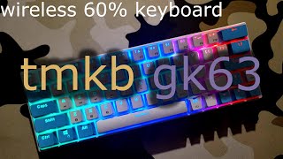 TMKB GK63 Wireless 60 Mechanical Keyboard [upl. by Nylarahs]