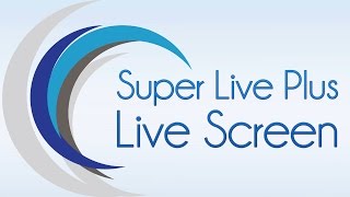 How to Configure Super Live Plus Live Screen Features and Functions [upl. by Ellenahs222]