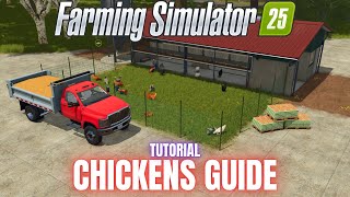 GUIDE TO CHICKENS  TUTORIAL  Farming Simulator 25 [upl. by Mildrid]