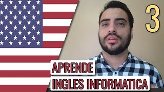 Ingles Tecnico para Informatica 🎧PRONUNCIACION Y TRADUCCION🔊 VOCABULARIO 3 [upl. by Phox477]