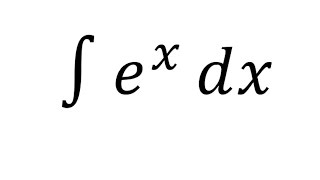 Integral of ex  Exponential Function [upl. by Tavy]